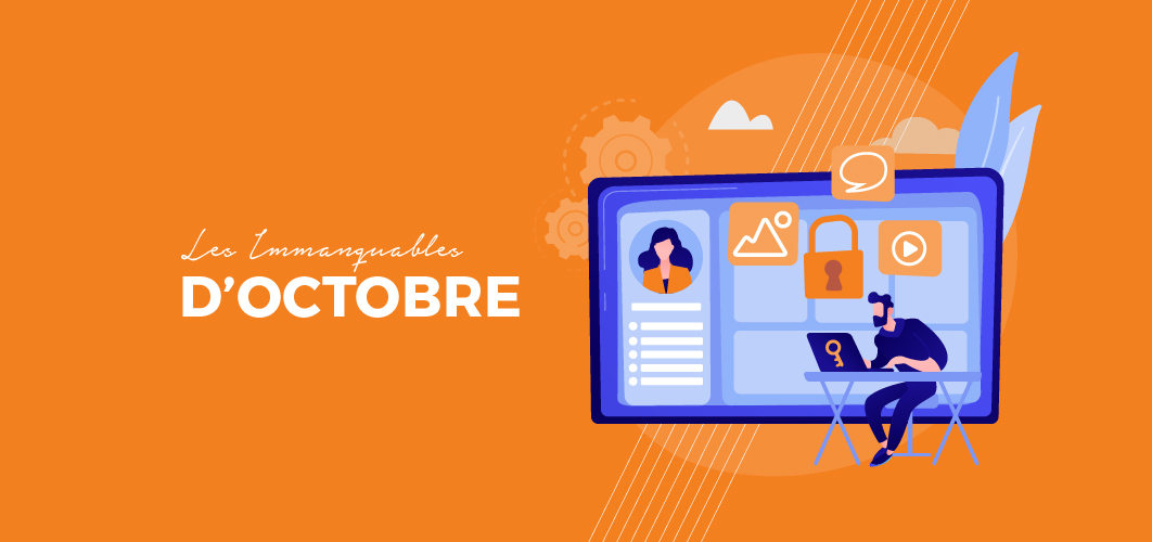 Les immanquables d'octobre